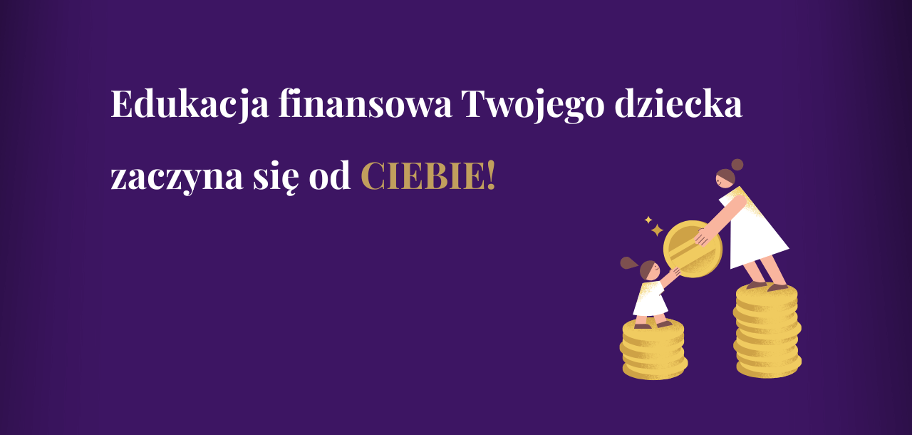 Finanse Osobiste: Jak rozmawiać z dziećmi o finansach? Grafika 