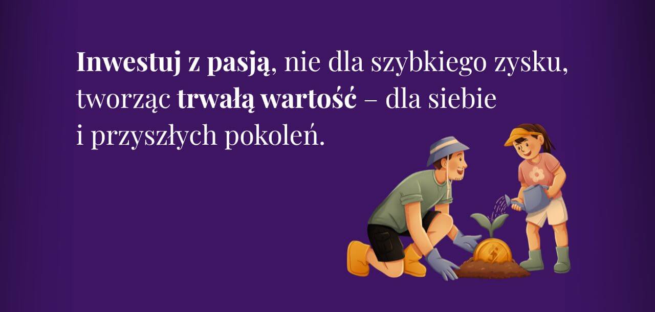 Finanse Osobiste: Inwestuj z pasją dla siebie i przyszłych pokoleń grafika 